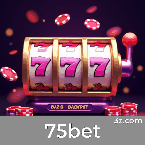 75bet: Seu Cassino e Apostas Confiável
